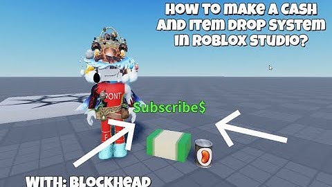How to make Cash and Items Drop On Death System in Roblox Studio?