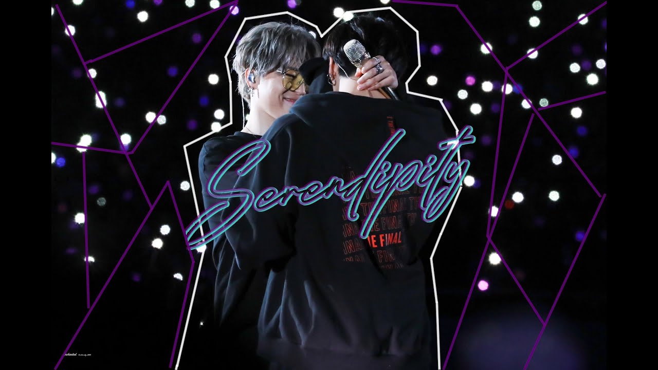 JIKOOK/KOOKMIN - Serendipity