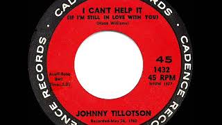 1962 HITS ARCHIVE: I Can’t Help It (If I’m Still In Love With You) - Johnny Tillotson