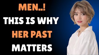 Her Past Will Ruin Your Future Men Listen Up   Stoicism