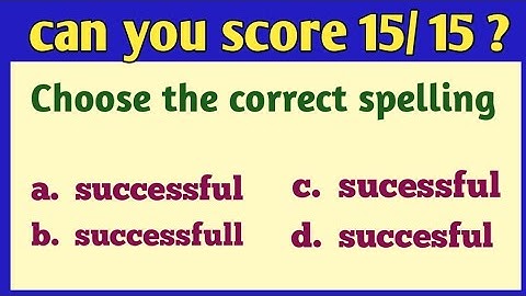 Spelling Quiz | CAN YOU SCORE 15 / 15 ? | Spelling Test 
