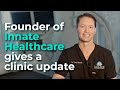 Clinic update from dr whitney founder and chief medical doctor at innate healthcare institute