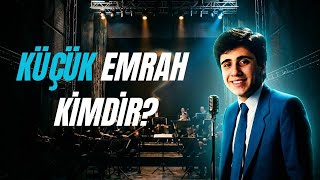 Küçük Emraha Ne Oldu? Kimsenin Söylemediği Gerçek