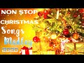 Non Stop Christmas Songs Medley 🎅christmas songs medley Collection🎄Best Christmas Songs Ever