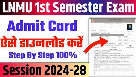 Download Lnmu BA/BSc/BCom Semester 1 Admit Card 2025| Session 2024-28 |एडमिट कार्ड जारी| ‎@Lnmuinfo 