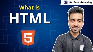 What is HTML |  Everything You Need to Know to Get Started | HTML FREE Course | Perfect elearning