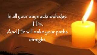 Daily Bread: Proverbs 3:5-6 (NASB)
