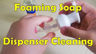 How to clean and disassemble a Foaming Soap Dispenser - Smart Daddy