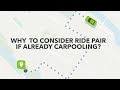 Why to consider ridepair if already carpooling