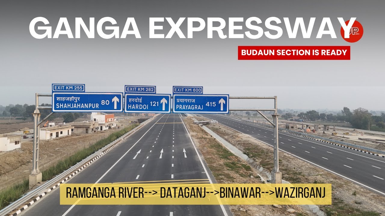 GANGA Expressway: Badaun District Update | Amazing Progress | बदायूं में काम पूरा 