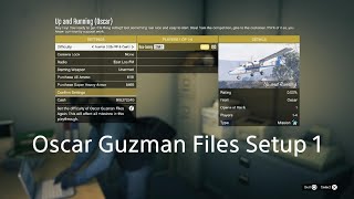 GTA Online Oscar Guzman Files / up and running setup