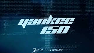 YANKEE 150 (Remix) - Agus Zarate DJ,  @EZEVallejo  [  @yandel @Feid @DaddyYankee  ]