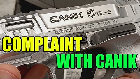 Big Complaint with Canik SFX Rival-S