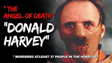 Fall Asleep To ENTIRE Story of DONALD HARVEY - Angel of Death | True Crime Serial Killer Documentary