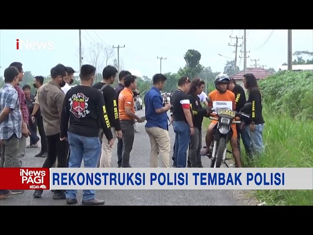 Polres Lampung Tengah Gelar Rekonstruksi Polisi Tembak Polisi #iNewsPagi 08/09 class=