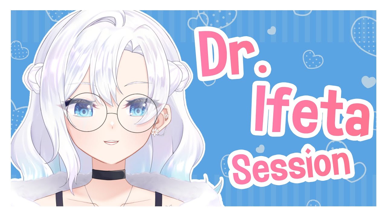 1st _ Dr.Ifeta session【Lily Ifeta】 - YouTube