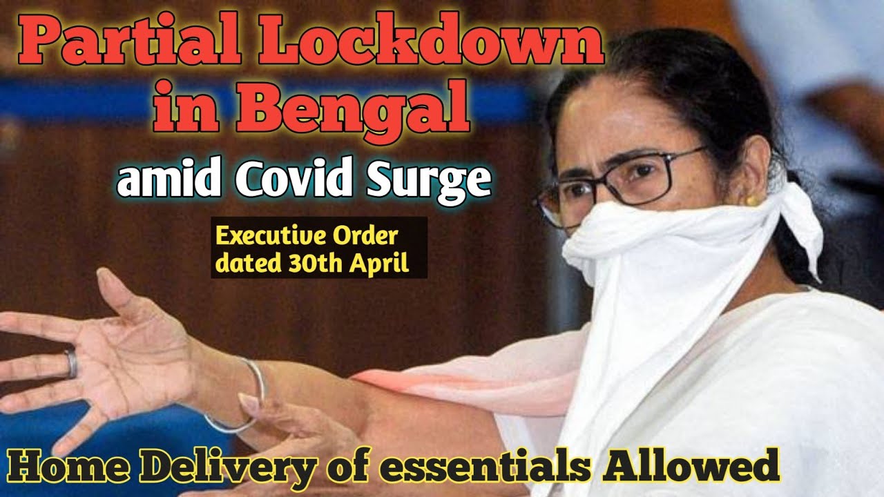 West Bengal announced Partial Lockdown amid Covid Surge| West Bengal Lockdown 2021| Kolkata Lockdown