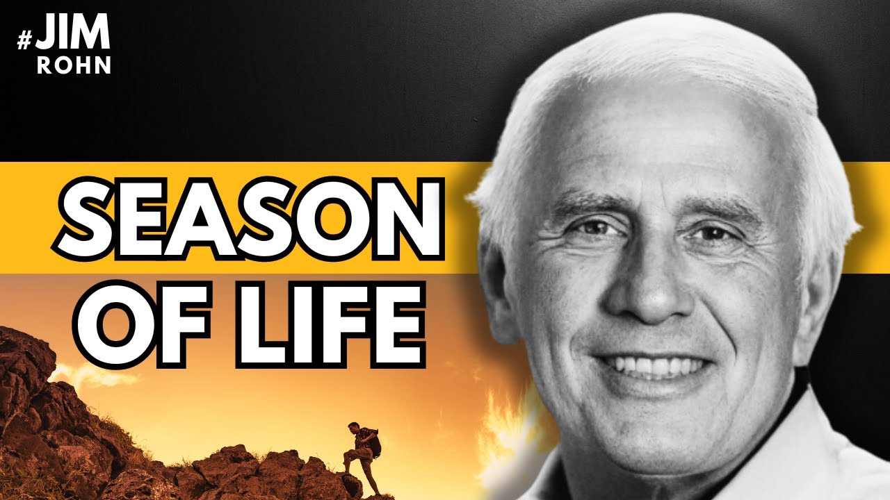 Jim Rohn Season Of Life ( Summary ) - YouTube