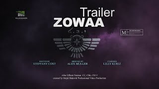 Zowaa Trailer  4K template Official video