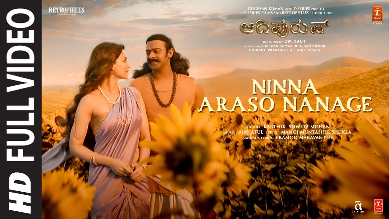 Full Video Ninna Araso Nanage Song  Adipurush  Prabhas  Ajay Atul  Manoj MKaviraj  Om Raut