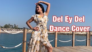 Del Ey Del Dance Cover | Ft.Maryam Zakaria | Persian dance | Leila Forouhar