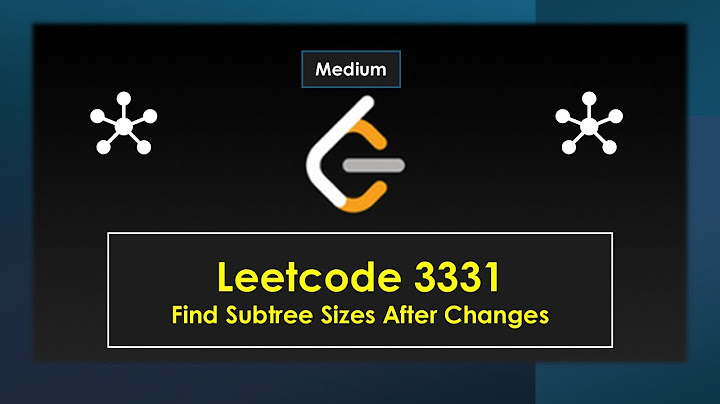 [English] 3331. Find Subtree Sizes After Changes Q2 Biweekly 142 [Medium]
