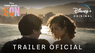 Tudo Igual... SQN | Temporada 2 | Trailer Oficial | Disney 