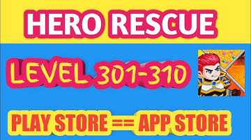 hero rescue Level 301-310 Gameplay || LOOKUP GAMING || DAILY VIDEO || SUBSCRIBE NOW