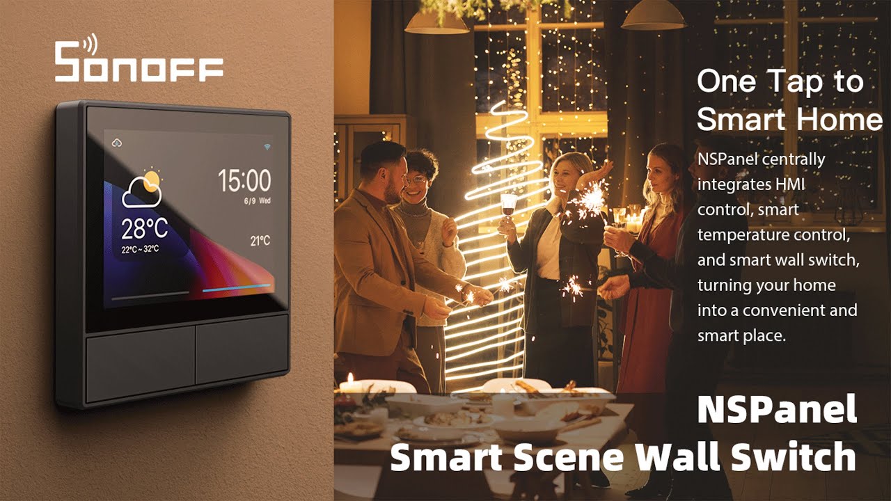 SONOFF NSPanel Smart Scene Wall Switch Is Released on Kickstarter Now