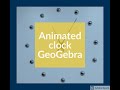 Animated Clock using Geogebra