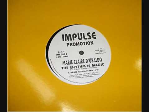 MARIE CLAIRE D UBALDO - THE RHYTHM IS MAGIC (PARTY TIME REMIX DANCE AUTHORITY) ITALIAN VERSION 1994