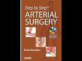 Step by Step Arterial Surgery