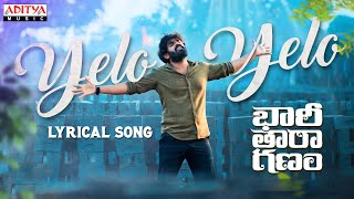 #YeloYelo Lyrical Song | Bhari Taraganam Songs | Sekhar Muthyala | Sukku | Yazin Nizar Image