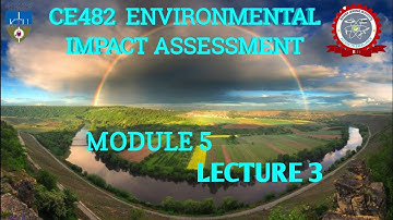 EIA Module 5 LECTURE 3
