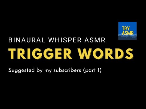 Trigger words (Part one) [Whisper] [Male] [Binaural]