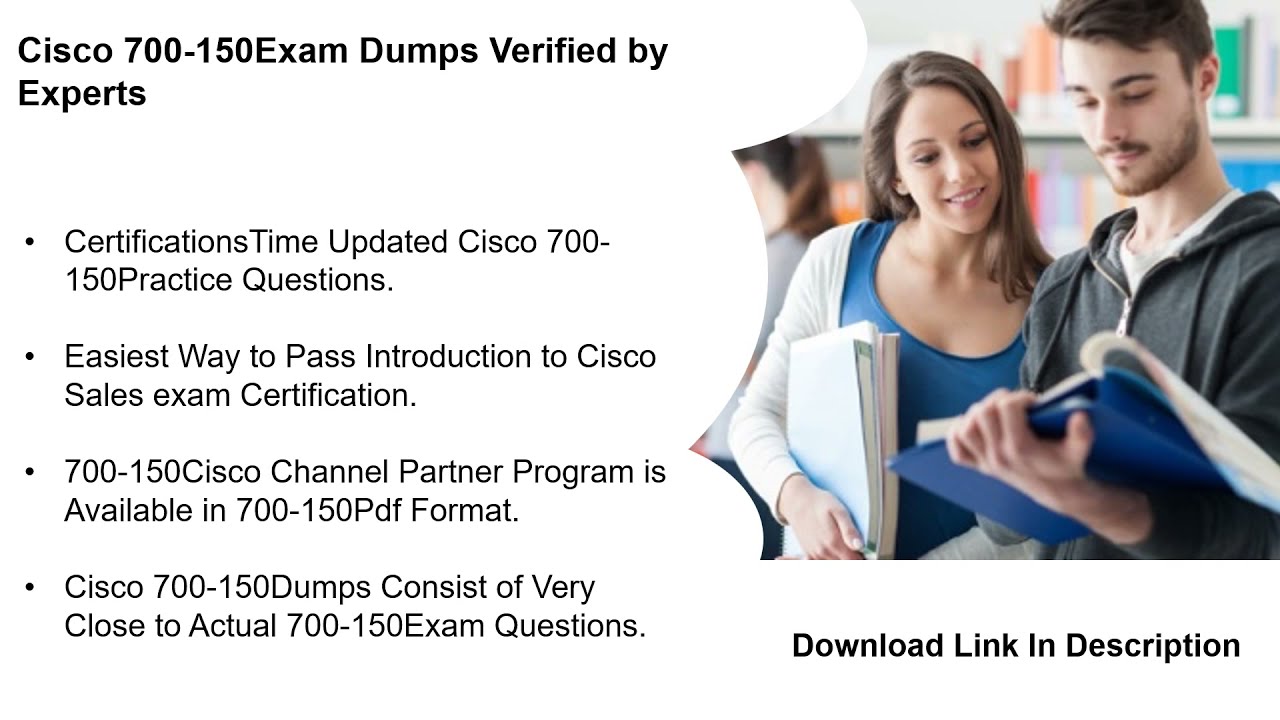 Actual Cisco 700-150 Exam Dumps With Passing Guarantee | CertificationsTime