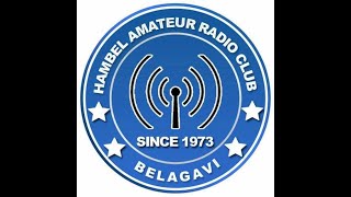 Hambel Belgaum Net Live Stream by VU2ZMK 18/05/2024