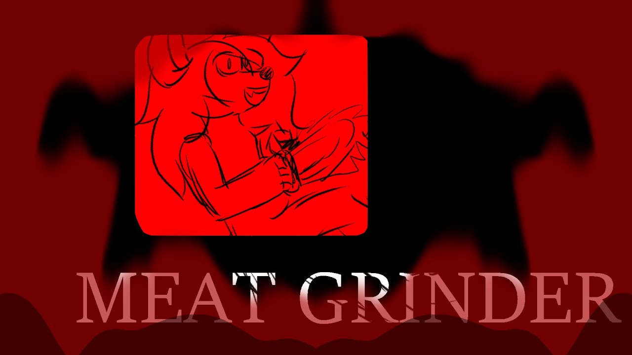 Meat Grinder Animation meme YouTube
