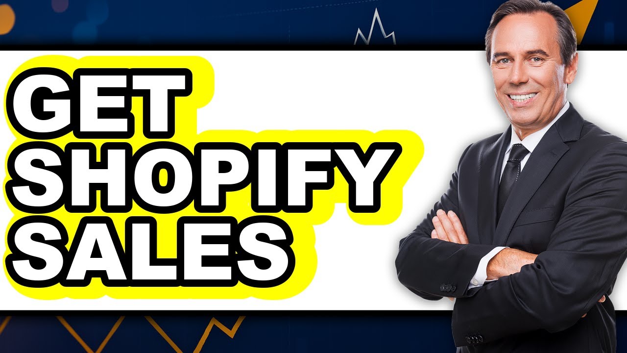 How to Get Shopify Sales (New 2025) - Boost Your Online Store - YouTube
