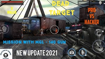 DEAD TARGET Zombie CHALLENGE Golden MGL 140 Unlocked All Gun NOOB vs PRO vs HACKER Android GamePlay