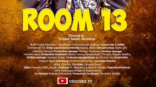 FILM TRAILER: ROOM 13 - A 200lv (2024/25) Practical Film Project. Directed by Feranmi Skillz.