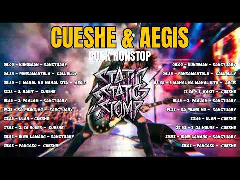 Cueshe & Aegis Songs OPM Rock Version - Filipino Love Songs Rock Mix