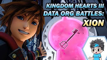 Kingdom Hearts 3 - Data Org Battle - Xion (Critical Mode - LVL 99)