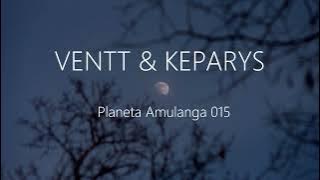 Ventt & Keparys - Planeta Amulanga 015