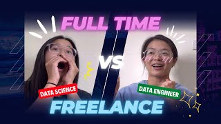 Full Time VS Freelance of Data Science VS Data Engineer | งานประจำและวงการอิสระ || MayMIxMookmix