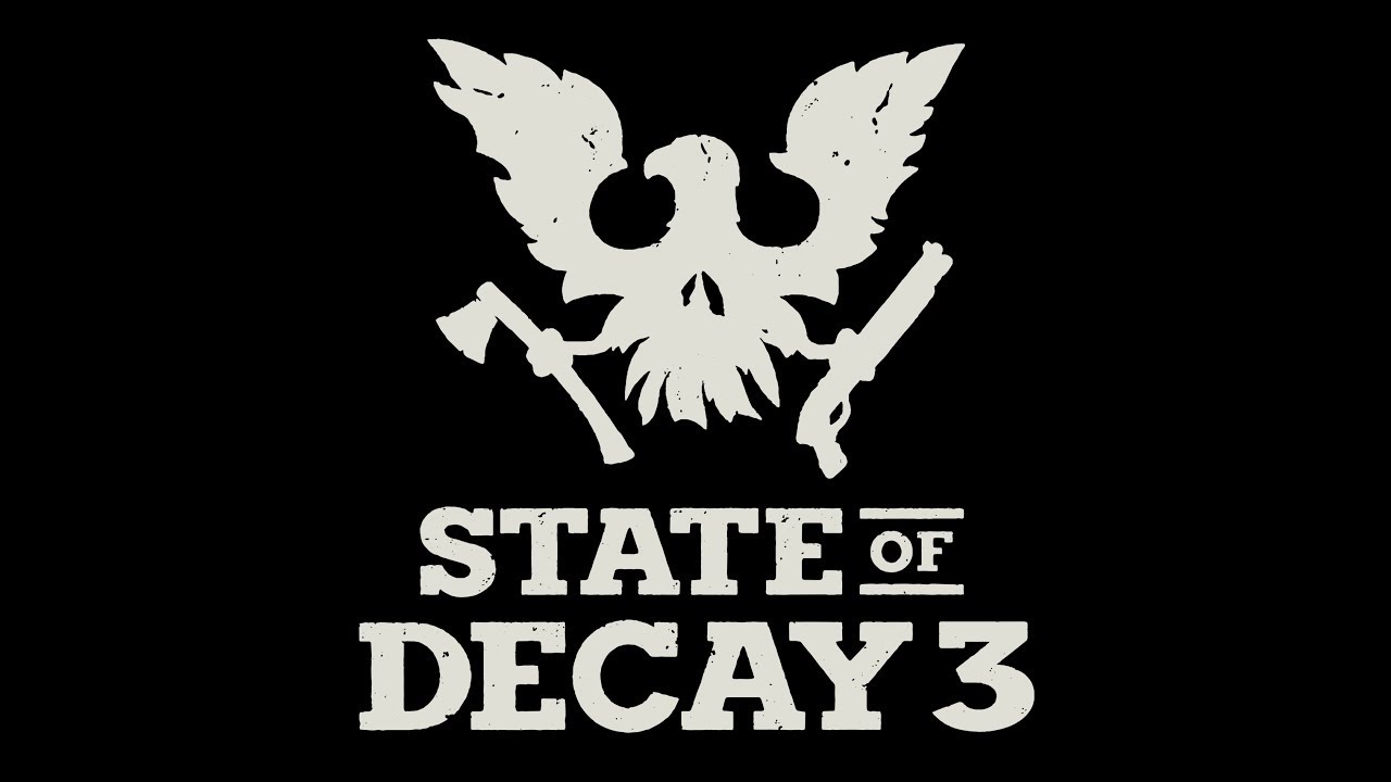 will there be a state of decay 3 will there be a state of decay 3