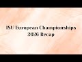 ISU European Championships 2026 Recap