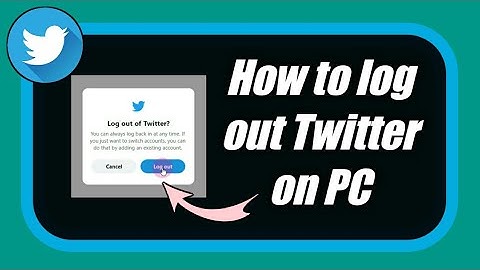 How to log out Twitter on PC