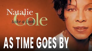 Watch Natalie Cole As Time Goes By video