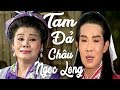 Cải Lương Xưa | Tam Đả Châu Ngọc Long - Vũ Linh Tài Linh | cải lương hồ quảng,tuồng cổ trước 1975